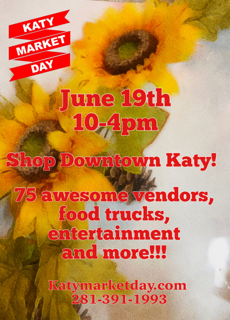 Gallery of Katy Market Day Flyers Katy Market Day